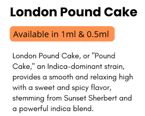 Vape Cart - Indica - London Pound Cake